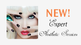 New - Expert Aesthetic Services